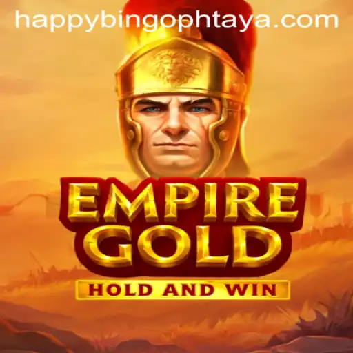 EmpireGold: A Revolutionary Gaming Experience with HappybingoPH
